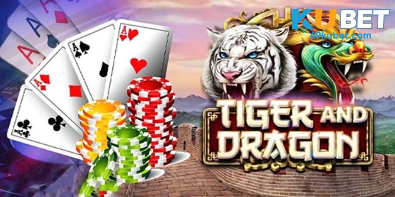 Tổng quát về Rồng Hổ online KUBET